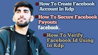 How To Create Facebook Account For Rdp | How To Verify Facebook Id Location | Tasawar Shah Bukhari