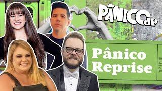 MUCA MURIÇOCA, VINHETEIRO, VALENTINA FRANCAVILLA E CRISS PAIVA | PÂNICO REPRISE - 23/12/24