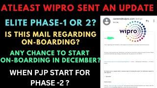 Wipro latest updates||#elite phase 1 and phase 2 update|| on-boarding update|| PJP update||