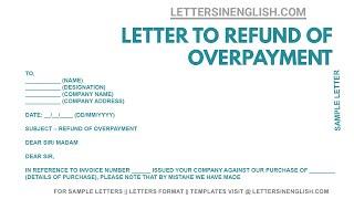 Request Refund Letter for Overpayment - Sample Letter Request Refund for Overpayment