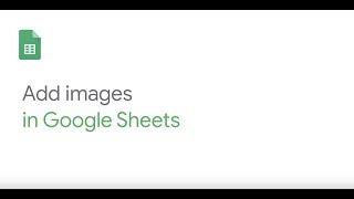 Add images to Google Sheets