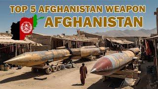 Top 5 weapons of Afghanistan war. Advanced weapons in war