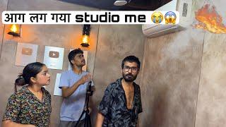 Aag lag gaya new studio me  | Kaise hua