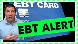 EBT Alert: Why You Won't See Anything... SNAP, Food Stamps, Low Income