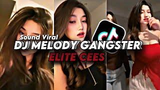 DJ MELODY GANGSTER ELITE CEES SOUND PRESET VIRAL - Dj Gombal Remix