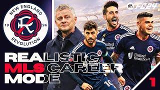 1 | It's Time For Revolution in New England | Realistic MLS Career Mode | EA FC 24