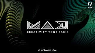 MAX Creativity Tour Paris | Adobe France