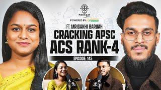 APSC ACS RANK-4: Inspiring || ACS Father, Mother's ACS Daughter || Assamese PODCAST - 145