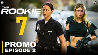 The Rookie 7x02 Promo "The Shot" (HD) - ABC | The Rookie Season 7 Episode 2 Trailer, Episode 1 Recap