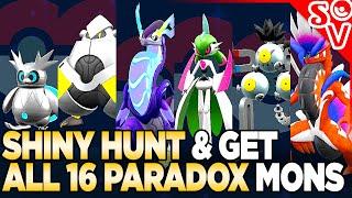 How to Get & Shiny Hunt All 16 Paradox Pokemon in Scarlet and Violet