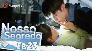 [PT-BR]Nosso Segredo | Episódio 23 Completo (Our Secret) | MangoTV Portugues