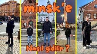 Belarus Minsk’e Nasıl Gelinir ? Minsk’e nasıl, ne için geldim ?