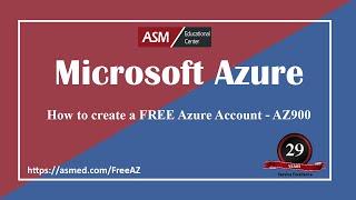 How to Create a FREE Microsoft Azure Account -AZ900