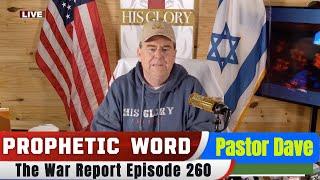 PROPHETIC WORD Updates 2.24.25 - The War Report Episode 260