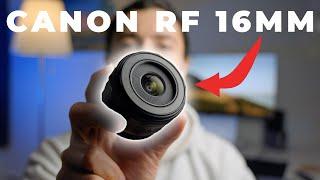 5 Reasons Why I Got The CANON RF 16mm F2.8