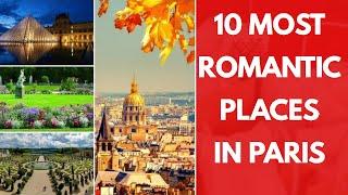 10 Most Romantic Places in Paris