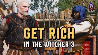 Get Rich Quick | The Witcher 3 Next Gen | Three Tips for Managing Money