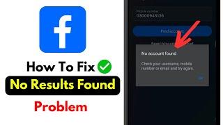 Facebook no account found || facebook no account found problem