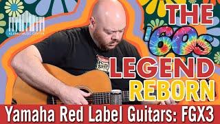 Yamaha's new Red Label FGX3 and FSX3 Acoustic Guitars: The 60's Legend Reborn!