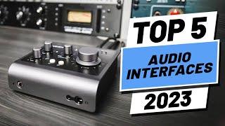Top 5 BEST Audio Interfaces of (2023)