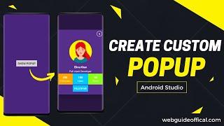 How to Create a Custom Pop Up in Android Studio -- Create a Pop Up Menu With Image in Android Studio