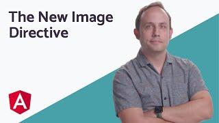 New Image Directives in Angular v15