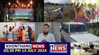 KHONTHANG NEWS | 3:30 PM MANIPURI NEWS | 14 JULY 2024