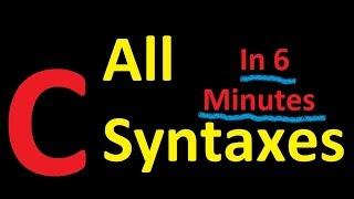 All Syntax of C programming language in 6 minutes(Must Watch).. Revise C language at a glance.