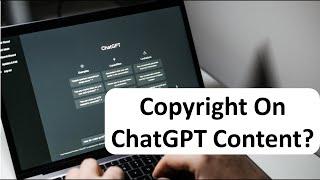 Copyright on ChatGPT Content ? Is chatgpt plagiarism free ? how to earn from chatgpt / chat gpt ai