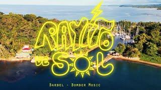 Barbel - Rayito de Sol (Video Oficial)