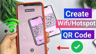 How To Create QR Code Of WiFi Password On iPhone | How To Create Hotspot QR Code In iPhone |