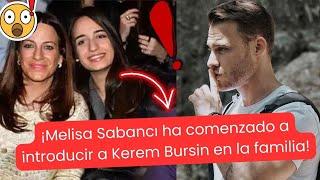 ¡Melisa Sabancı ha comenzado a introducir a Kerem Bursin en la familia!