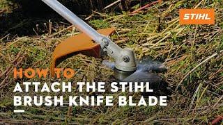 Attaching the STIHL Brush Knife 250mm Cutting Blade | How To