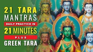 21 Taras' Mantras in 21 Minutes: a Daily Practice - Blessings of Green Tara and 21 Taras