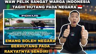 HAH WARGA INDONESIA TAGIH HUTANG PADA NEGARA ‼️‼️