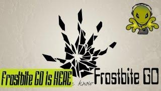 Frostbite Go Confirmed