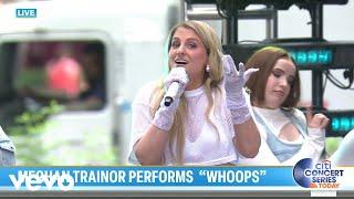 Meghan Trainor - Whoops (Live on the TODAY Show)