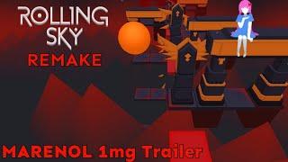 Rolling Sky Remake - MARENOL 1mg Trailer