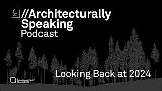 Architecturally Speaking - Holiday Message 2024