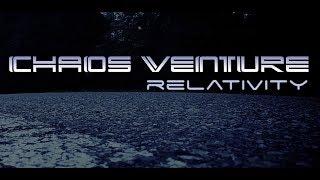 CHAOS VENTURE | RELATIVITY (2014)