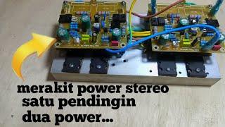 rakit power stereo satu pendingin dua power..