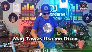 Mag Tawas Usa Mag Disco Balod2x Budots | Dj Ericnem