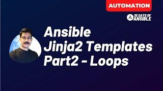 Ansible Jinja2 Templates - Part2 - Loops | techbeatly