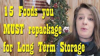 15 Foods you MUST repackage for Long Term Storage ~ Prepper Pantry