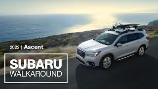 The 2022 Subaru Ascent SUV | Model Walkaround