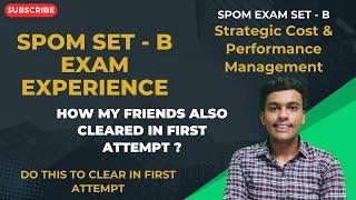 SET B Costing (SPOM) || Exam Experience || Important questions asked in exam