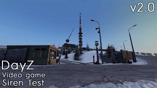 Zkouška sirén | Siren test | Sirenenprobe | DayZ - V2.0