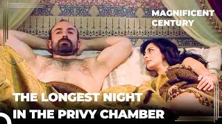 Sultan Suleiman's First Night in the Palace | Magnificent Century Episode 1