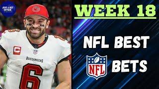 NFL Week 18 Best Bets, Picks, & Predictions!