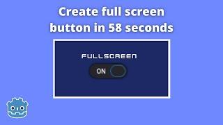Create a full screen button in Godot in 58 seconds